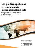 Las pol�ticas p�blicas en un escenario internacional incierto