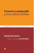 Funeral y pasacalle y otras obras in�ditas