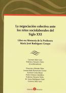 Negociaci�n colectiva ante los retos sociolaborales del siglo XXI