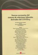 Nuevos escenarios del sistema de relaciones laborales derivados del COVID19