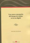 Una nueva concepci�n del tiempo de trabajo en la era digital