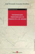 Enfermedades profesionales en perspectiva de g�nero