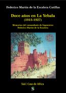 Doce a�os en la Yebala (1915-1927)