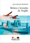 Relatos y leyendas de Trujillo
