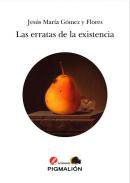 Las erratas de la existencia