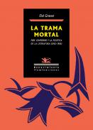 La trama mortal