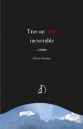 Tras un cielo inexorable
