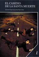 El camino de la santa muerte