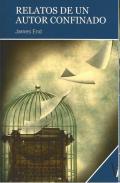 Relatos de un autor confinado