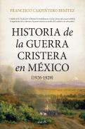 Historia de la guerra cristera en M�xico (1926-1929)