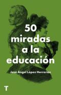50 miradas a la educaci�n
