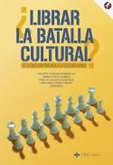�Librar la batalla cultural?