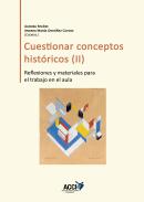 Cuestionar conceptos hist�ricos II