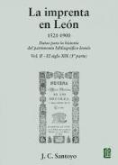La imprenta en Le�n, 1521-1900 : datos para la historia del patrimonio bibliogr�fico leon�s, 2.1