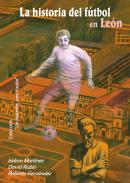 La historia del f�tbol en Le�n