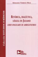 Ret�rica, dial�ctica, l�gica en Juliano