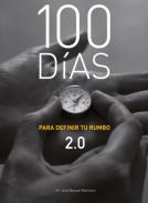 100 d�as para definir tu rumbo 2.0