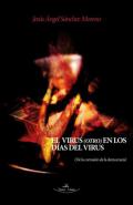 El virus (otro) en los d�as del virus