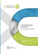 Comunicando en salud para la nueva ciudadan�a