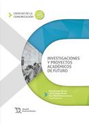 Investigaciones y proyectos acad�micos de futuro