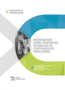 Investigando sobre tendencias en an�lisis de contenidos de vanguardia