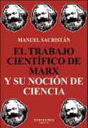 El trabajo cient�fico de Marx y su noci�n de ciencia