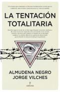 La tentaci�n totalitaria