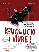 Revoluci� i viure!