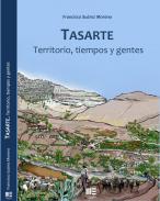 Tasarte, territorio, tiempos y gentes
