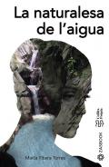 La naturalesa de l'aigua