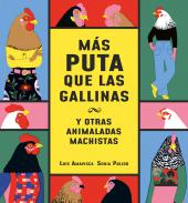 M�s putas que las gallinas
