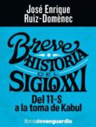 Breve historia del siglo XXI