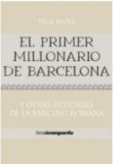 El primer millonario de Barcelona