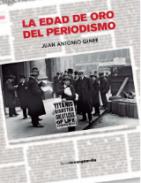 La edad de oro del periodismo