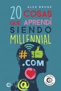 20 cosas que aprend� siendo millennial