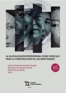 Glocalizaci�n patrimonial como veh�culo para la construcci�n de las identidades