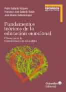 Fundamentos te�ricos de la educaci�n emocional