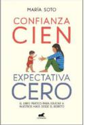 Confianza cien, expectativa cero