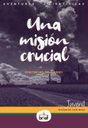 Una misi�n crucial
