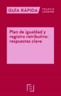 Plan de igualdad y registro retributivo