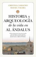 Historia y arqueolog�a de la vida en Al �ndalus