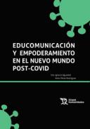 Educomunicaci�n y empoderamiento en el nuevo mundo post-COVID