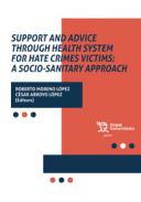 Support and advine throught health system for hate crimen victims
