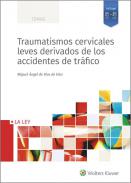 Traumatismos cervicales leves derivados de los accidentes de tr�fico