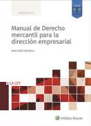 Manual de Derecho mercantil para la direcci�n empresarial