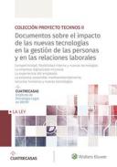 Documentos sobre el impacto de las nuevas tecnolog�as en la gesti�n de las personas y en las relaciones laborales (14-17)