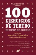 100 ejercicios de teatro en busca de alumno