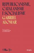 Republicanisme, catalanisme i socialisme