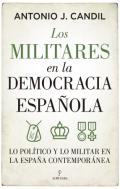 Los militares en la democracia espa�ola