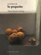La belleza de lo peque�o